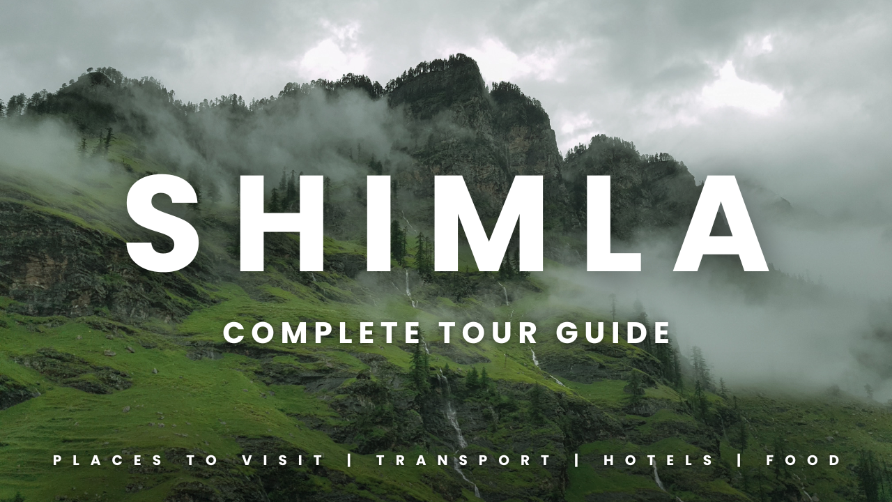 Explore Shimla: Best Tourist Places and Sightseeing Spots